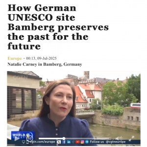 CGTN reports on the World Heritage Site of Bamberg